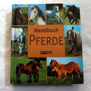 Handbuch Pferde - Gangarten / Reitausbildung / Das eigene Pferd / Pferderassen von A bis Z / Ratgeber Gesundheit