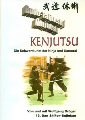 Budo-Taijutsu Ninjutsu Kenjutsu