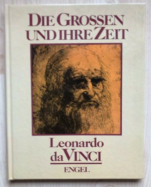 gebrauchtes Buch – Engel – Die Grossen und ihre Zeit - Leonardo da Vinci - Engel