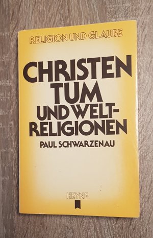 Christentum und Weltreligionen