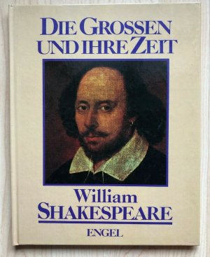 Die Grossen und ihre Zeit - William Shakespeare - Engel