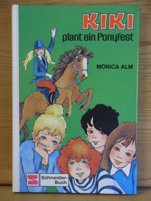 "Kiki plant ein Ponyfest" Band 3