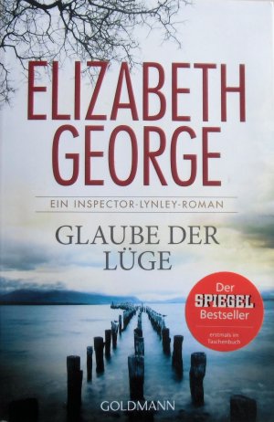 gebrauchtes Buch – George, Elizabeth; Breuer – Glaube der Lüge - Ein Inspector-Lynley-Roman