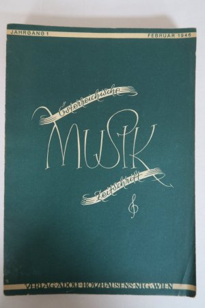 Österreichische Musikzeitschrift. Herausgegeben von Peter Lafite. Konvolut von Einzelheften: Jg. 1, Heft 2 (Februar 1946) [mit Musikbeilage], Heft 4 (April 1946) [mit Musikbeilage], Heft 6 (Juni 1946), Heft 7 (Juli 1946) [mit Musikbeilage], Heft 12 (Dezember 1946) [mit Musikbeilage]; Jg. 2, Heft 9 (September 1947), Heft 10 (Oktober 1947).