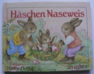 gebrauchtes Buch – Hanna Helwig – Häschen Naseweis