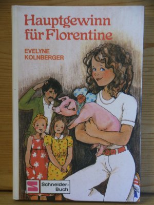 gebrauchtes Buch – evelyne kolnberger – "hauptgewinn für florentine"