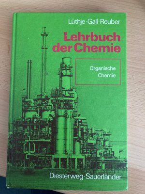 Lehrbuch der Chemie / Organische Chemie