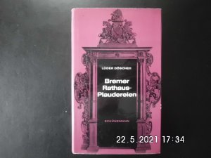 antiquarisches Buch – Lüder Döscher – Bremer Rathaus-Plaudereien