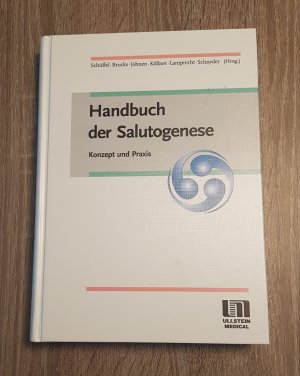 Handbuch der Salutogenese Konzept und Praxis