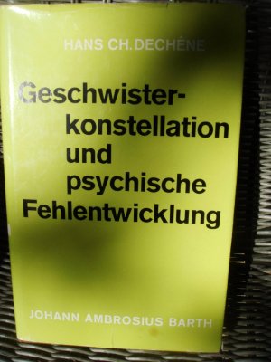 Geschwisterkonstellation und psychische Fehlentwicklung._____Mit sehr persönlicher Widmung des Autors !!