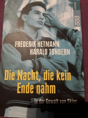 gebrauchtes Buch – Hetmann, Frederik; Tondern – Die Nacht, die kein Ende nahm - In der Gewalt von Skins