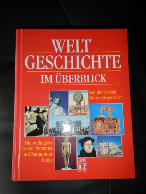 Weltgeschichte im Überblick