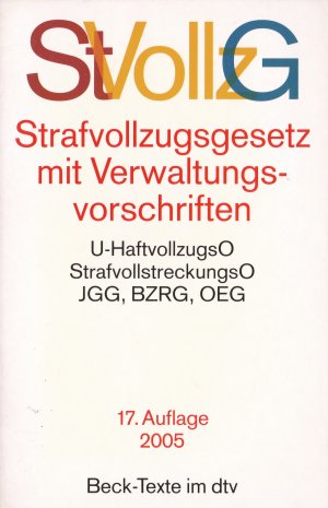 gebrauchtes Buch – Strafvollzugsgesetz mit Verwaltungsvorschriften