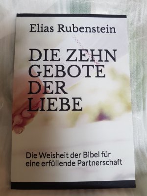 gebrauchtes Buch – Elias Rubenstein – Die zehn Gebote der Liebe