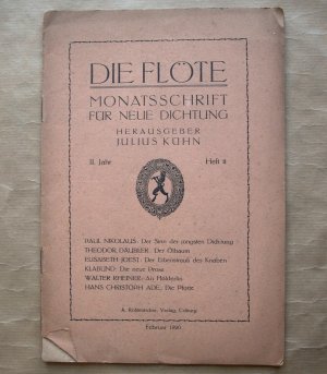 Die Flöte. Monatsschrift für neue Dichtung. [2. Jahr. Heft 11. Februar 1920.]