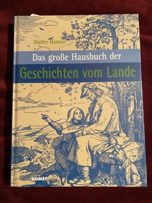 Das grosse Hausbuch der Geschichten vom Lande