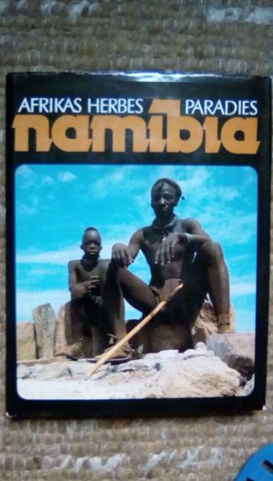 gebrauchtes Buch – Bannister, Anthony; Johnson – Namibia - Afrikas herbes Paradies