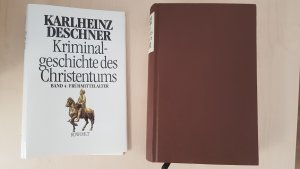 Kriminalgeschichte des Christentums.