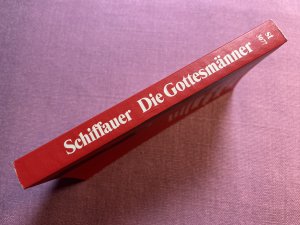 gebrauchtes Buch – Werner Schiffauer – Die Gottesmänner - Türkische Islamisten in Deutschland. Eine Studie zur Herstellung religiöser Evidenz