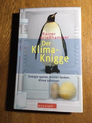 gebrauchtes Buch – Grießhammer, Rainer 100 – Der Klima-Knigge