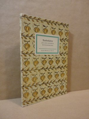 Kinderlieder aus des Knaben Wunderhorn 51. - 58. Tausend 1964 – Reihe: Insel-Bücherei Nr. 60 [1C] - Erstausgabe