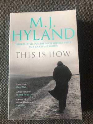 gebrauchtes Buch – M. J. Hyland – This Is How