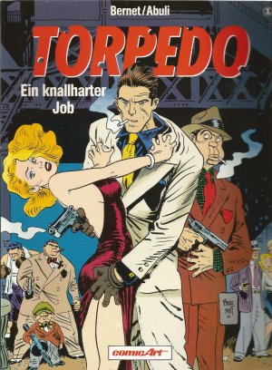 Torpedo, Band 1 : Ein knallharter Job