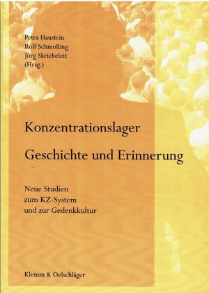 Konzentrationslager - Geschichte und Erinnerung