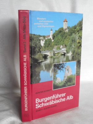 Burgenführer Schwäbische Alb / Band 2>>Wandern und entdecken zwischen Ulm und Sigmaringen<< ungelesen!!!