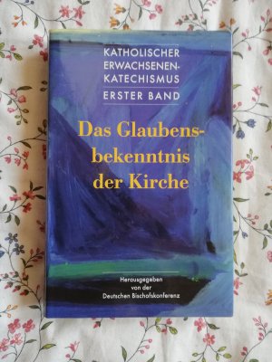 gebrauchtes Buch – Herausgeber: Deutsche Bischofskonferenz – Katholischer Erwachsenen-Katechismus - Band 1 - Das Glaubensbekenntnis der Kirche