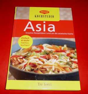 gebrauchtes Buch – Maggi Kochstudio - Asia - Kreative Rezeptideen rund um die asiatische Küche