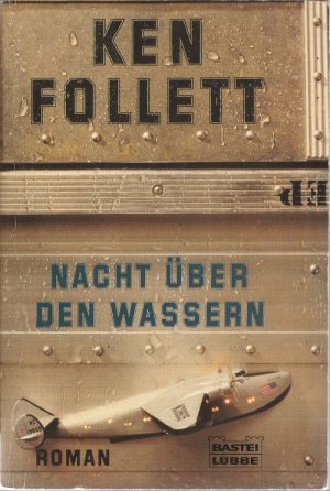 gebrauchtes Buch – Ken Follett – Nacht über den Wassern