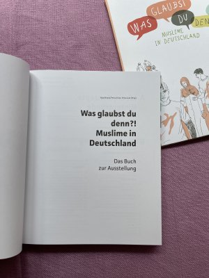 gebrauchtes Buch – Anja Besand – Was glaubst du denn?! Muslime in Deutschland. Das Buch zur Ausstellung.