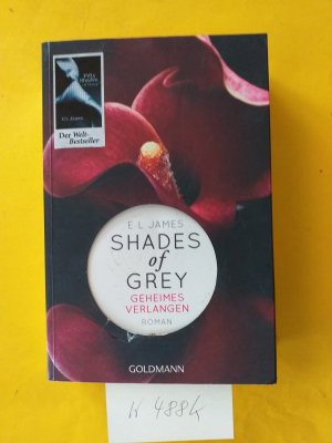 gebrauchtes Buch – E.L. James – " Fifty Shades of Grey - Geheimes Verlangen "  Band 1 - Roman in deutscher Sprache.