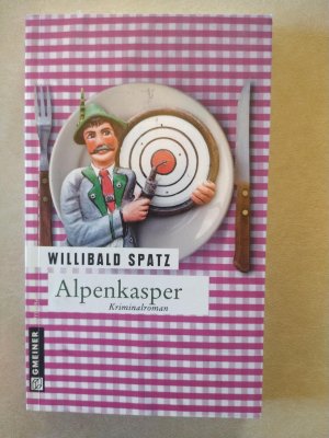 gebrauchtes Buch – Willibald Spatz – Alpenkasper - Birnes dritter Fall