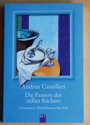 gebrauchtes Buch – Andrea Camilleri – Die Passion des stillen Rächers