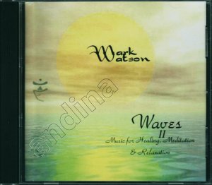 gebrauchter Tonträger – Mark Watson – Waves II // Music for Healing, Meditation & Relaxation