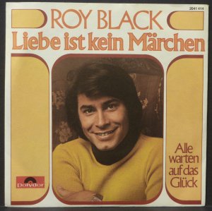 gebrauchter Tonträger – Roy Black – Liebe ist kein Märchen / Alle warten auf das Glück