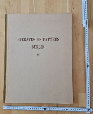 Hieratische Papyrus aus den Königlichen Museen zu Berlin. Literarische Texte des Mittleren Reiches II: Die Erzählung des Sinuhe und die Hirtengeschichte […]