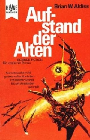 Aufstand der Alten ; Utopischer Roman