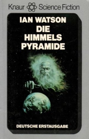 Die Himmelspyramide ; Science Fiction-Roman