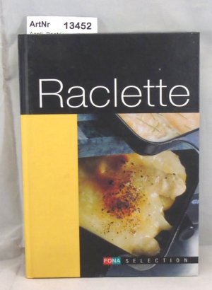 gebrauchtes Buch – Beatrice Aepli – Raclette