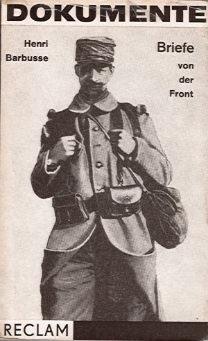 Briefe von der Front an seine Frau 1914-1917 (mit Signatur des Übersetzers)