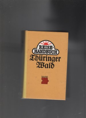 Reisehandbuch Thüringer Wald (ISBN 3765566586)