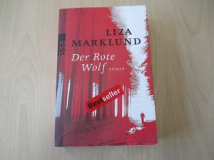 gebrauchtes Buch – Liza Marklund – Der Rote Wolf