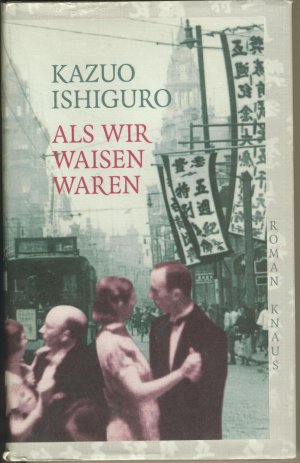 Als wir Waisen waren. Erstausgabe / Hardcover - O-Umschlag