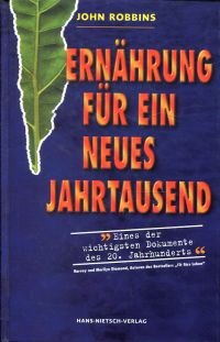 gebrauchtes Buch – John Robbins – Ernährung für ein neues Jahrtausend.