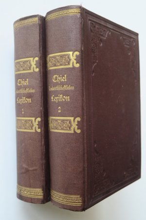 Thiel, F. Thiel's Kleines Landwirthschaftliches Lexikon. Herausgegeben von K. Birnbaum. Erste Ausgabe. 2 Bände. Leipzig, Verlag von Friedrich Thiel, 1881 […]