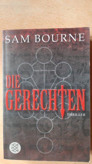 gebrauchtes Buch – Sam Bourne – Die Gerechten