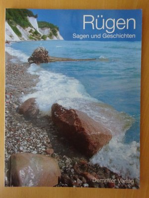 Rügen - Sagen und Geschichten